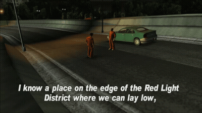 A Screenshot Of A Video Game Says " I Know A Place On The Edge Of The Red Light District Where We Can Lay Low GIF