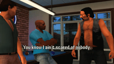 A Screenshot Of A Video Game That Says " You Know I Ain T Scared Of Nobody " GIF