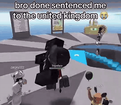 A Screenshot Of A Video Game With The Words `` Bro Done Sentenced Me To The United Kingdom '' GIF