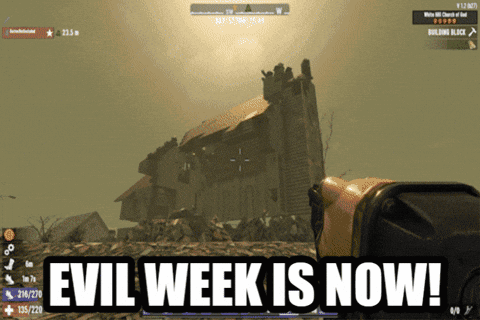A Screenshot Of A Video Game With The Words Evil Week Is Now GIF