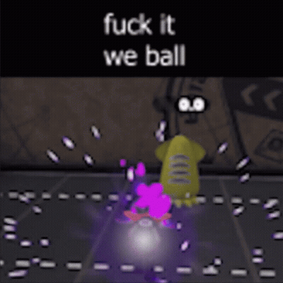 A Screenshot Of A Video Game With The Words Fuck It We Ball GIF