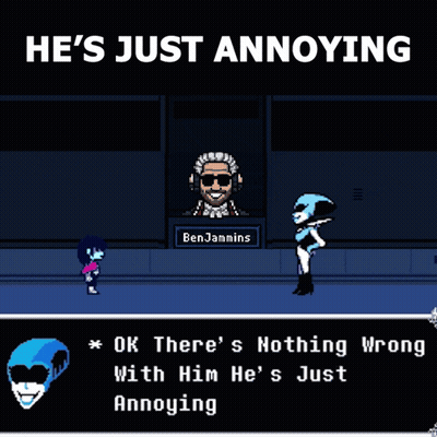 A Screenshot Of A Video Game With The Words " He 'S Just Annoying " GIF