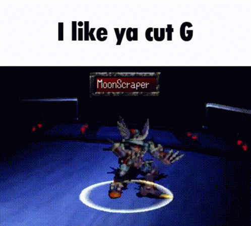 A Screenshot Of A Video Game With The Words I Like Ya Cut G On The Bottom GIF