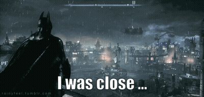 A Screenshot Of A Video Game With The Words I Was Close At The Bottom GIF