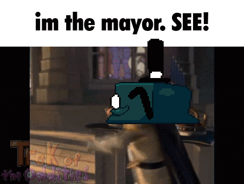 A Screenshot Of A Video Game With The Words Im The Mayor See GIF