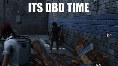 A Screenshot Of A Video Game With The Words Its Dbd Time GIF