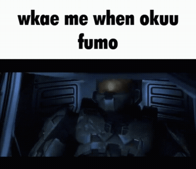 A Screenshot Of A Video With The Words `` Wkae Me When Okuu Fumo '' Written On It . GIF