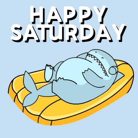 A Shark Is Laying On A Yellow Raft With The Words Happy Saturday Written Below It GIF