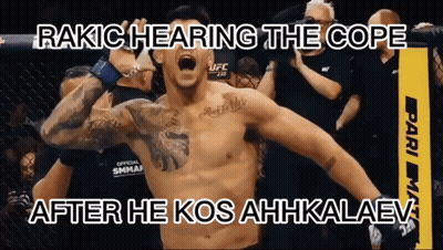 A Shirtless Fighter With The Caption Rakic Hearing The Cope After He Kos Ahkkalaev GIF