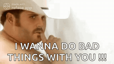 A Shirtless Man In A Cowboy Hat Is Saying I Wanna Do Bad Things With You !!! GIF
