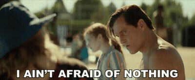 A Shirtless Man Says " I Ain T Afraid Of Nothing " GIF