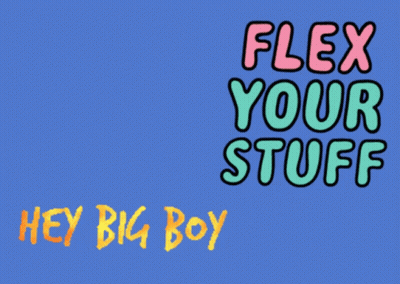 A Shirtless Man Stands In Front Of A Blue Background That Says Flex Your Stuff Hey Big Boy GIF