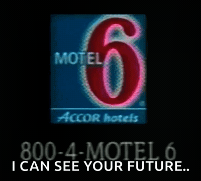 A Sign For Motel 6 Says 800-4 Motel 6 GIF