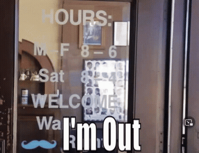 A Sign On A Door That Says Hours And Welcome GIF
