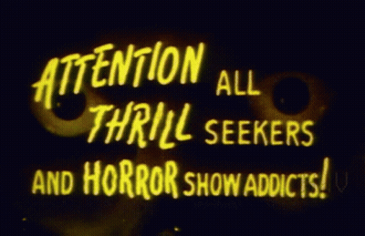 A Sign Says " Attention All Thrill Seekers And Horror Show Addicts " GIF