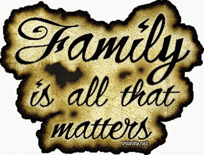 A Sign That Reads Family Is All That Matters GIF