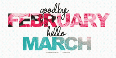 A Sign That Reads Goodbye February Hello March GIF