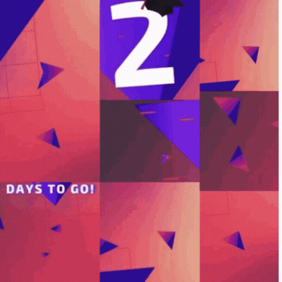 A Sign That Says 2 Days To Go With Triangles On It GIF