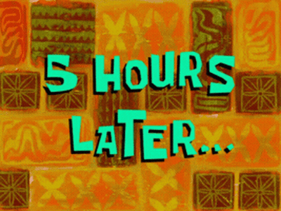 A Sign That Says 5 Hours Later Is On A Colorful Background GIF