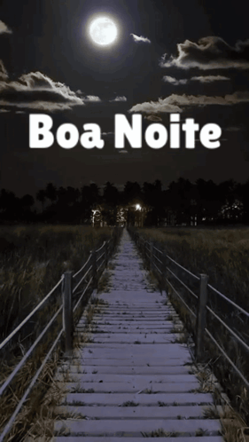 A Sign That Says Boa Noite On It With A Full Moon GIF