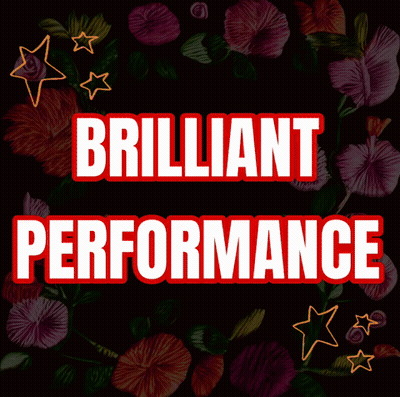 A Sign That Says Brilliant Performance On A Black Background GIF