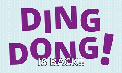 A Sign That Says Ding Dong Is Back On It GIF