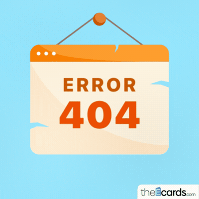 A Sign That Says Error 404 Hanging From A String GIF