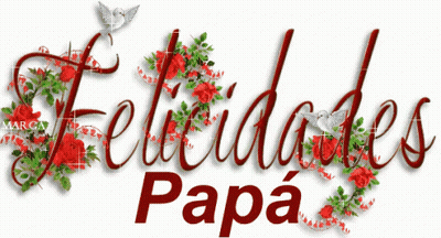 A Sign That Says Felicidades Papa With Red Roses GIF