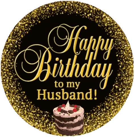 A Sign That Says Happy Birthday To My Husband With A Cake On It Sticker
