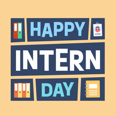 A Sign That Says Happy Intern Day On A Blue Background GIF