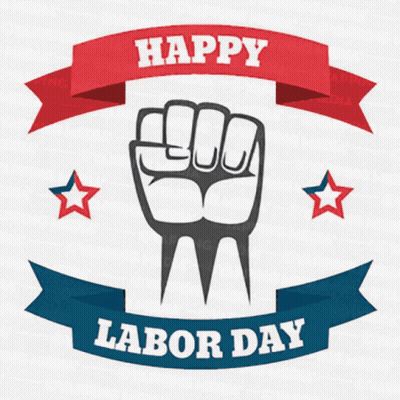 A Sign That Says Happy Labor Day With A Fist And Ribbons GIF