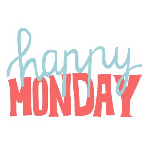 A Sign That Says Happy Monday In Blue And Red Letters Sticker