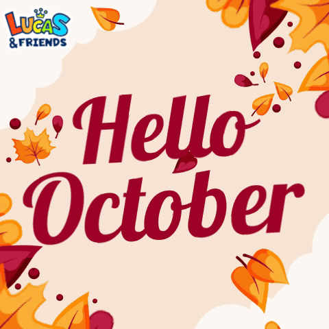 A Sign That Says Hello October Is Surrounded By Falling Leaves GIF