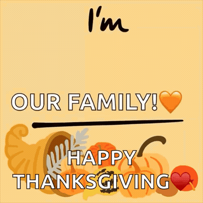 A Sign That Says I 'M Thankful For Our Family GIF