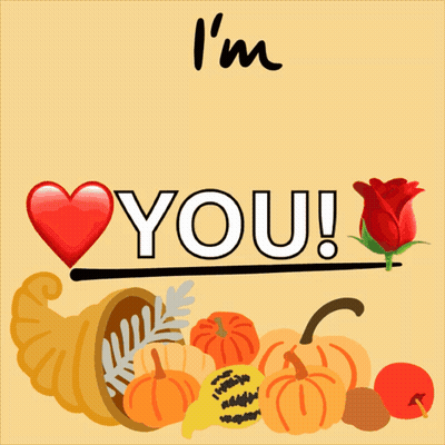 A Sign That Says I 'M Thankful For You With A Cornucopia Of Pumpkins GIF