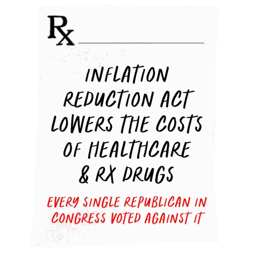 A Sign That Says Inflation Reduction Act Lowers The Costs Of Healthcare & Rx Drugs Sticker