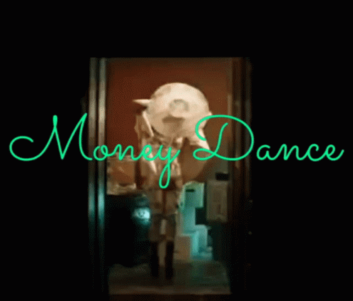 A Sign That Says Money Dance On It In Green GIF