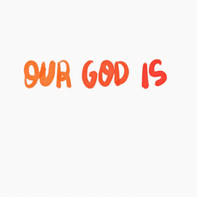 A Sign That Says Our God Is Amazing GIF