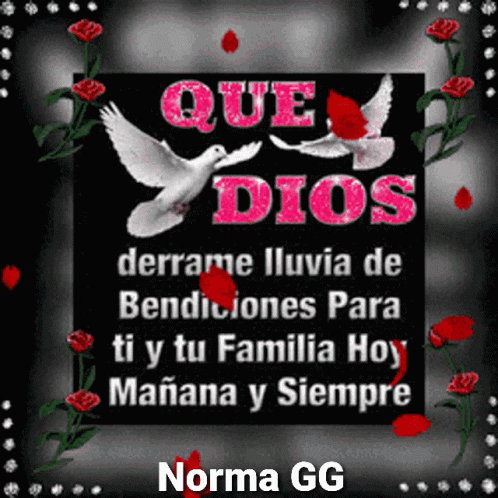 A Sign That Says Que Dios Derrame Lluvia De Bendiciones Para Ti Y Tu Familia Hoy GIF