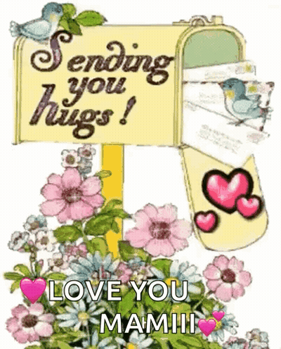 A Sign That Says Sending You Hugs Love You Mami GIF