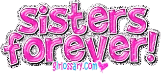 A Sign That Says Sisters Forever With A Girlossary.com Logo Sticker
