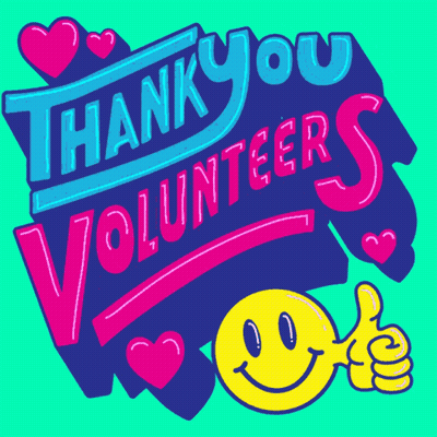 A Sign That Says Thank You Volunteers With A Smiley Face GIF