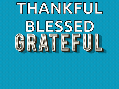 A Sign That Says Thankful Blessed Grateful On A Brown Background GIF