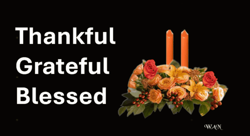 A Sign That Says Thankful Grateful Blessed GIF
