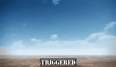 A Sign That Says Triggered On It In Front Of A Blue Sky GIF