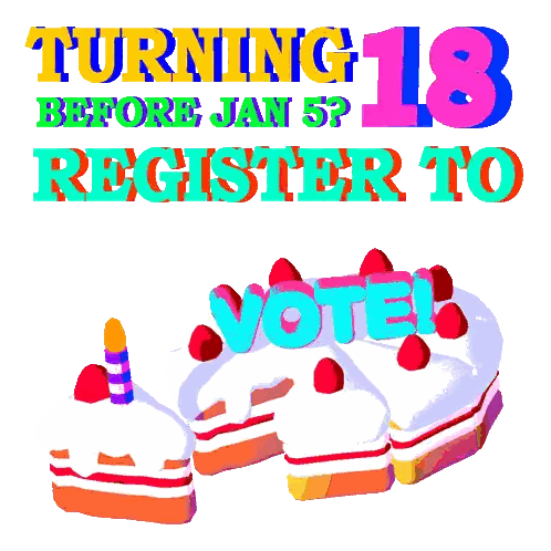 A Sign That Says Turning 13 Before Jan 5 Register To Vote Sticker