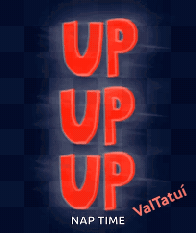 A Sign That Says Up Up Nap Time GIF