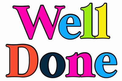 A Sign That Says Well Done In Colorful Letters On A White Background GIF
