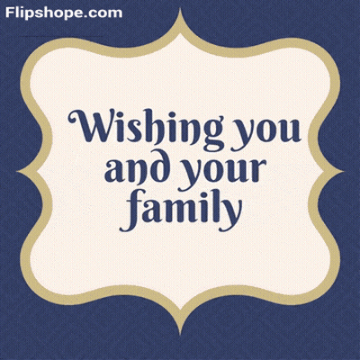 A Sign That Says Wishing You And Your Family On It GIF