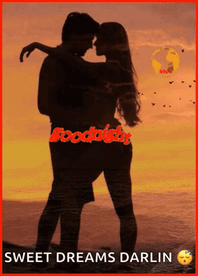 A Silhouette Of A Man And Woman Hugging With The Words Sweet Dreams Darlin GIF